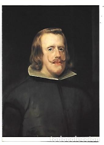 Postkarten: &rdquo; FELIPE IV / PHILIP IV &rdquo;, ( DIEGO VELAZQUEZ ).- MUSEO DEL PRADO - MADRID