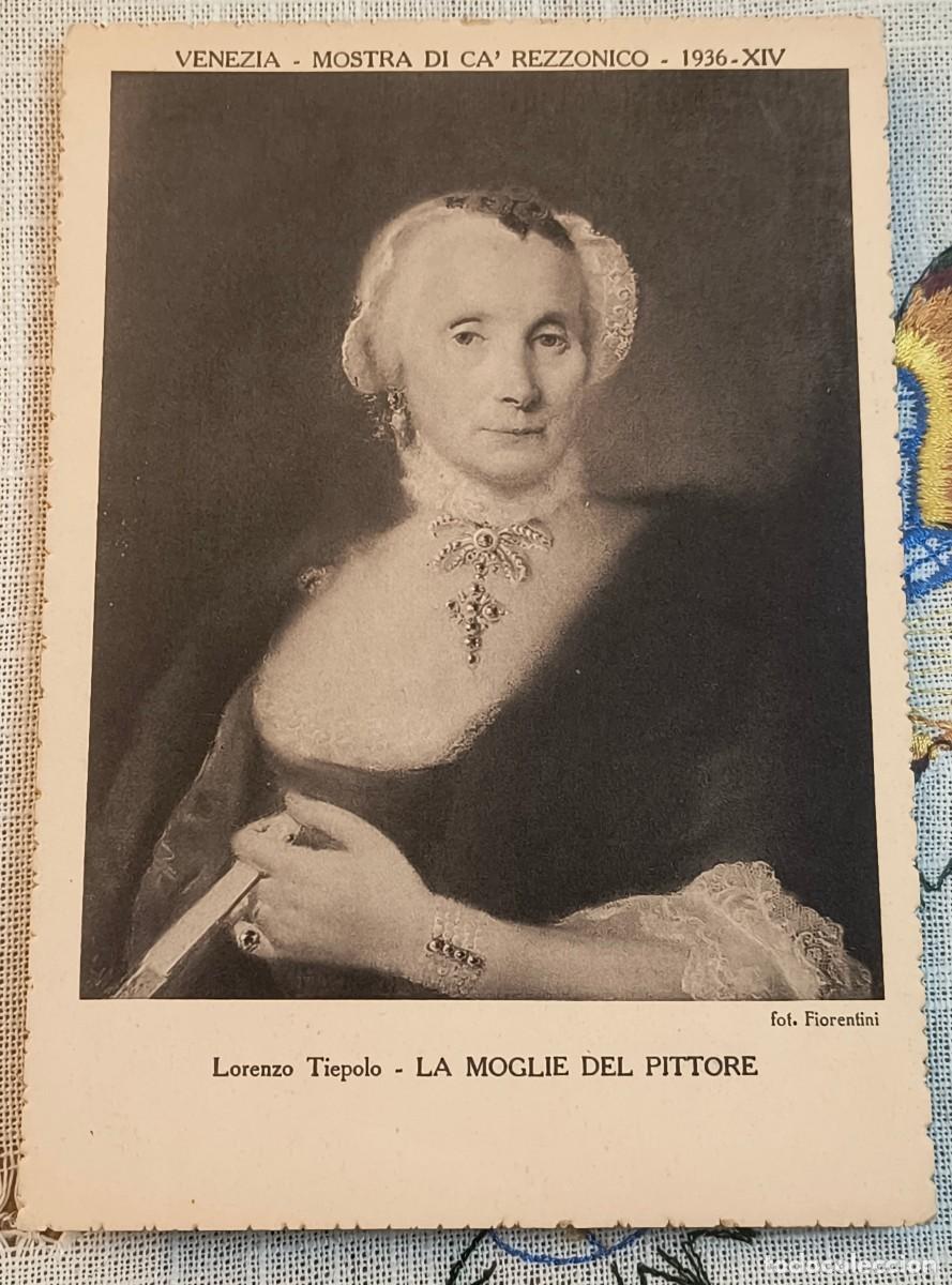 Postales: POSTAL | LORENZO TIEPOLO / LA MOGLIE DEL PITTORE - VENECIA