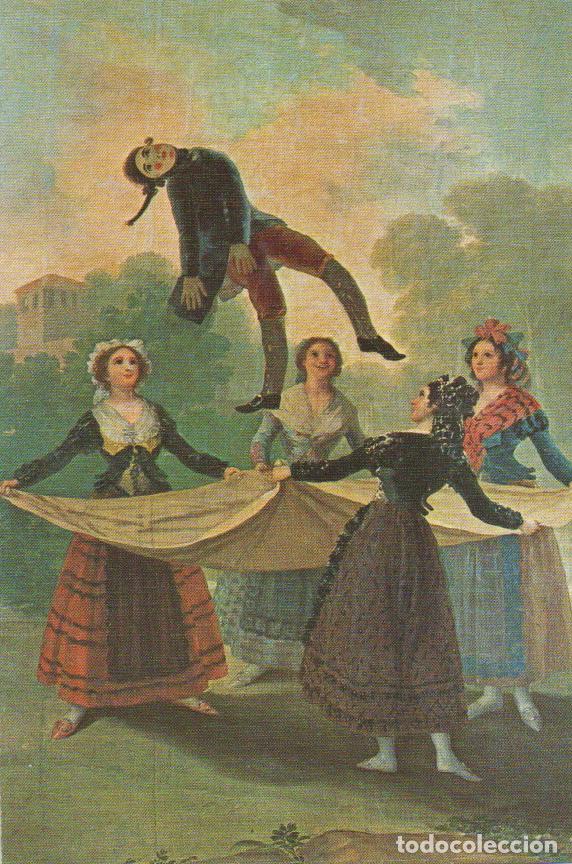 Postales: GOYA, EL PELELE, SIN CIRCULAR