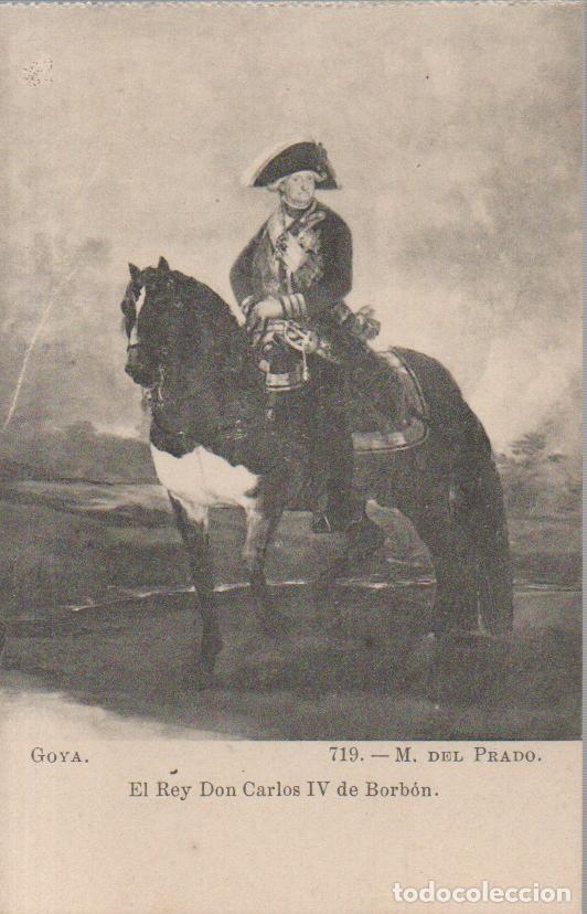 Postales: Goya, El rey Don Carlos IV de Borb&oacute;n, sin usar