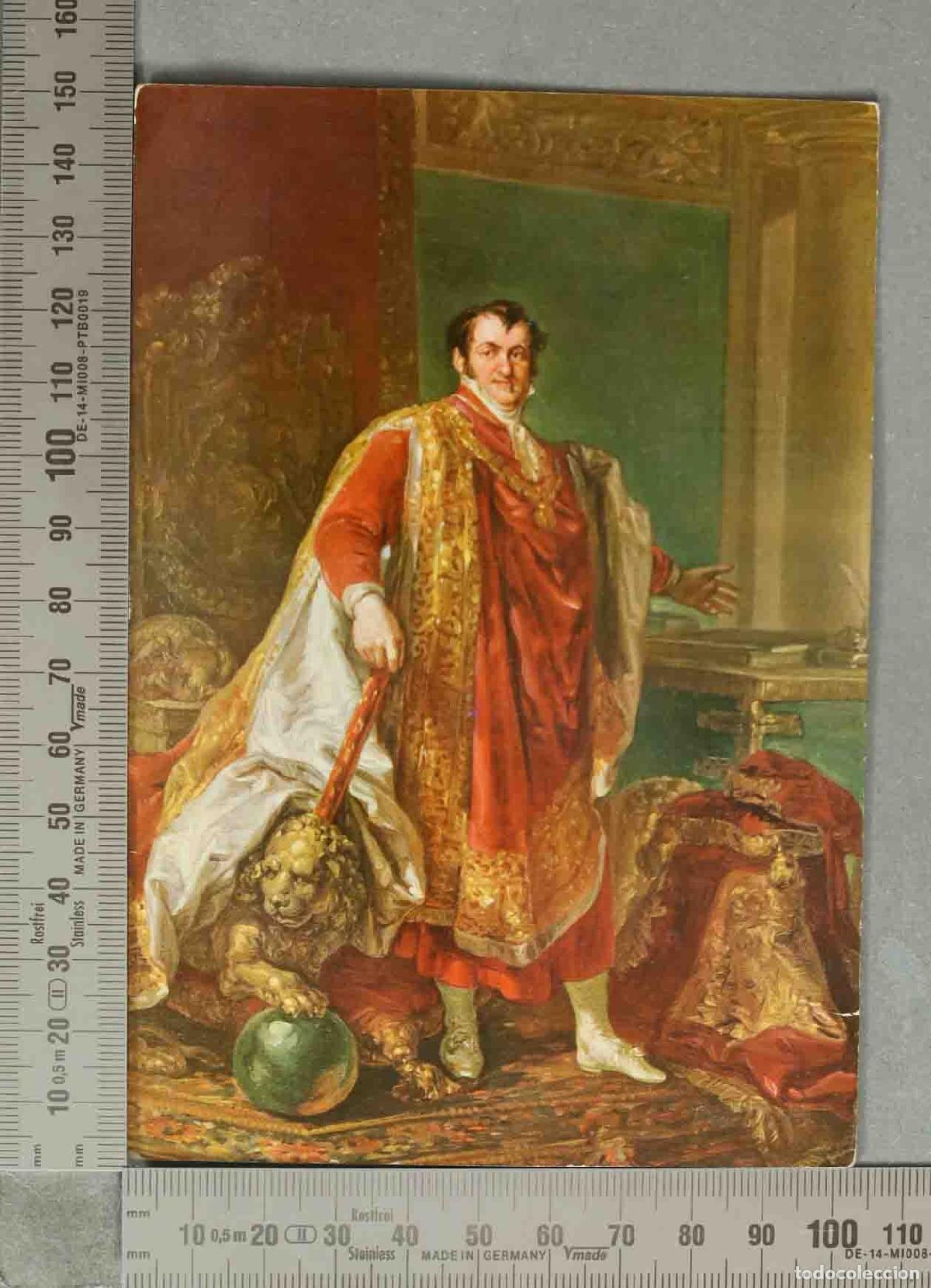 Cartes Postales: POSTAL. Retrato de Fernando VII - Vicente L&oacute;pez Porta&ntilde;a