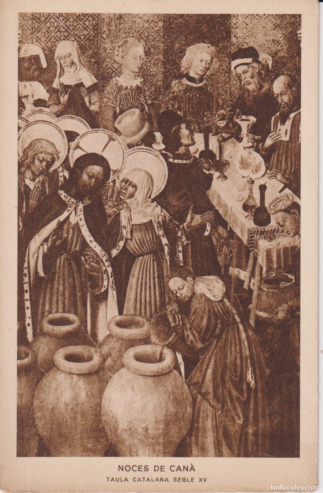 Postales: NOCES DE CAN&Agrave; - TAULA CATALANA SEGLE XV - 6030 CLIX&Eacute; JOAN ARTIGUES - HUECOGRABADO MUMBRU - S/C