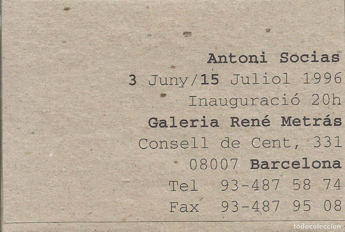 Postales: Antoni Socias. Ren&eacute; Metras. 1996. Barcelona. Exposici&oacute;n. Inauguraci&oacute;n con 4 postales. 10,5x15 cm.