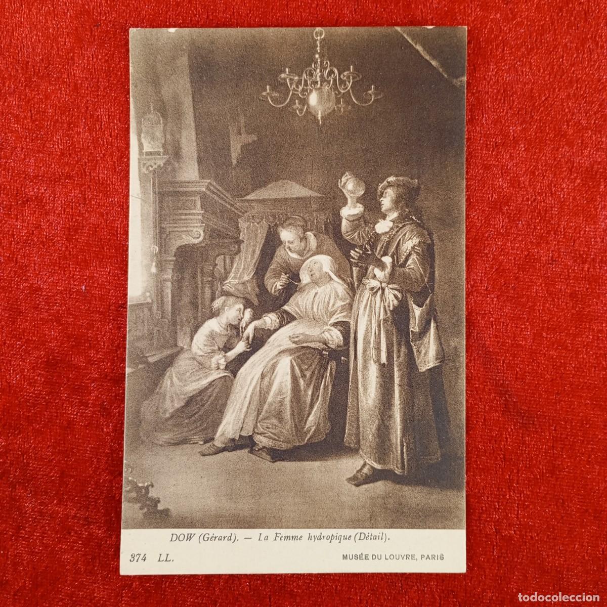 Postales: POSTAL - DOW G&Eacute;RARD - LA FEMME HYDROPIQUE - D&Eacute;TAIL - MUS&Eacute;E DU LOUVRE PARIS - RAR&Iacute;SIMA / 962
