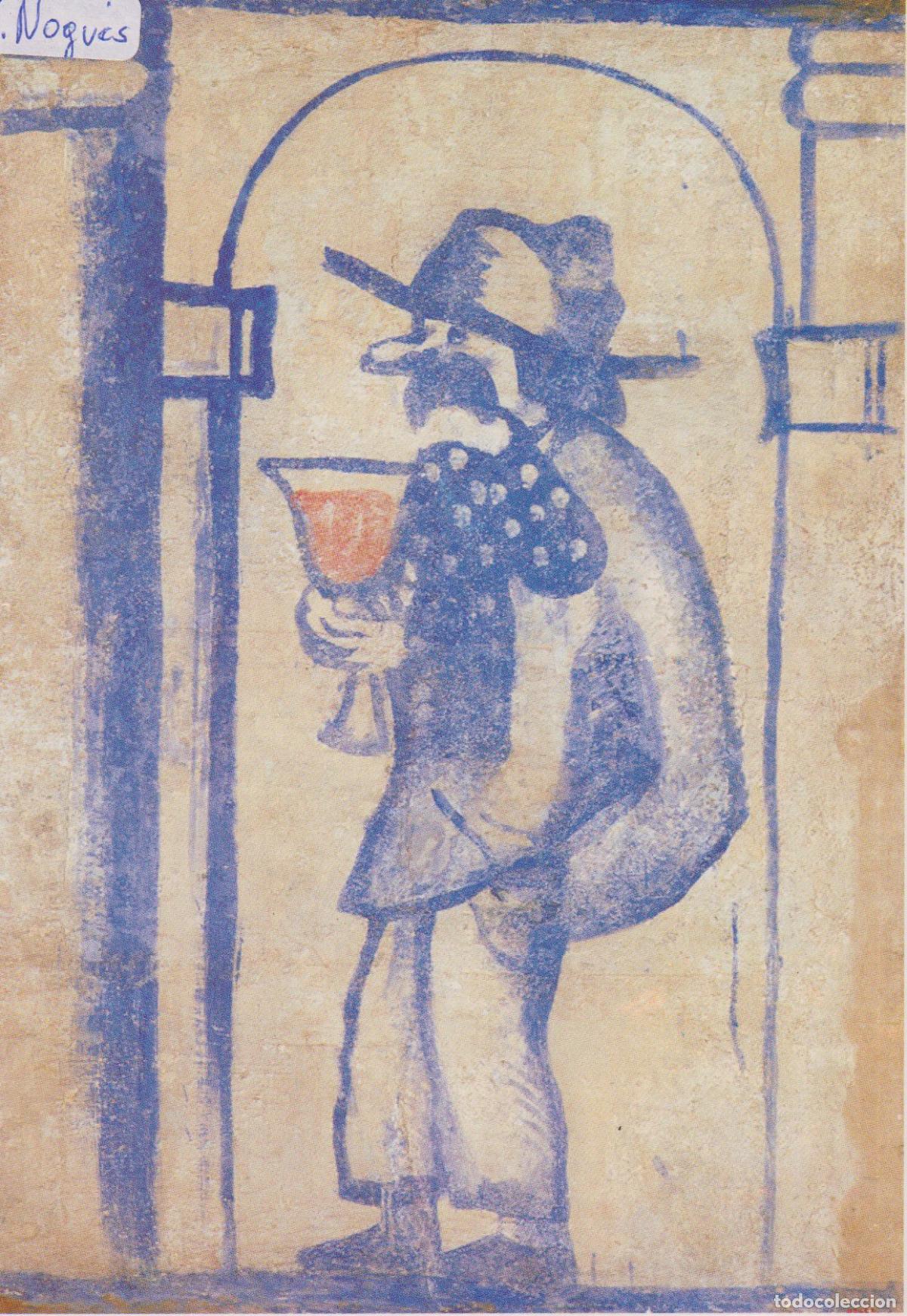 Postales: POSTAL DE LA OBRA DE XAVIER NOGU&Eacute;S, HOME AMB UNA COPA (1915) - MNAC - S/C