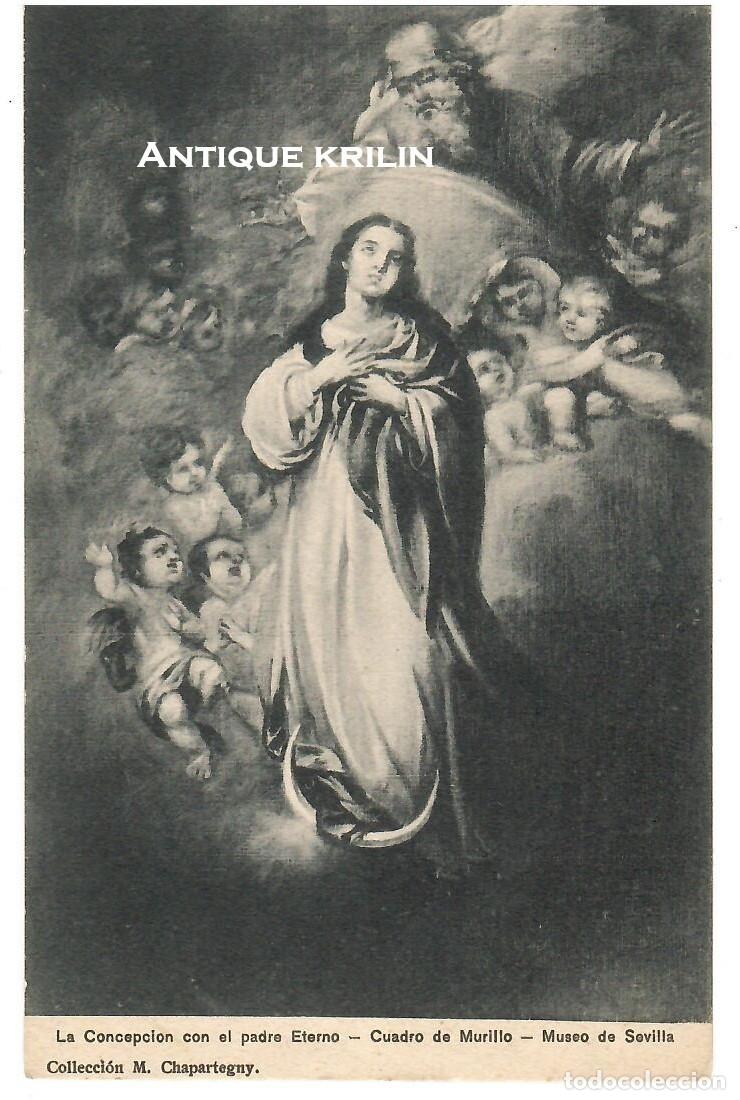 Postales: MUSEO DE SEVILLA / MURILLO / CONCEPCION CON EL PADRE ETERNO / COLEC. M. CHAPARTEGUY