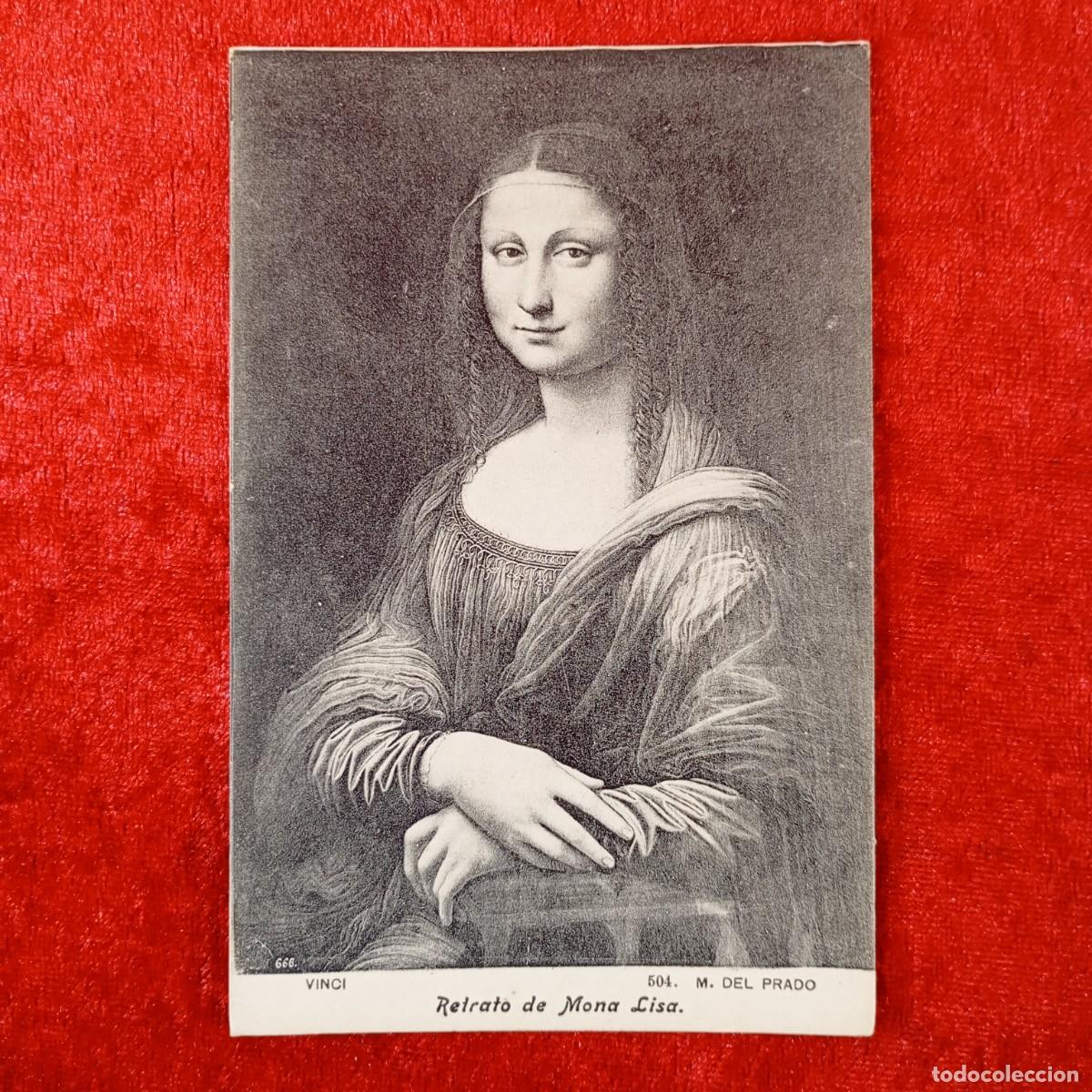 Postales: POSTAL - LEONARDO DA VINCI - RETRATO DE MONA LISA - MUSEO DEL PRADO - 504 - RAR&Iacute;SIMA / 1901