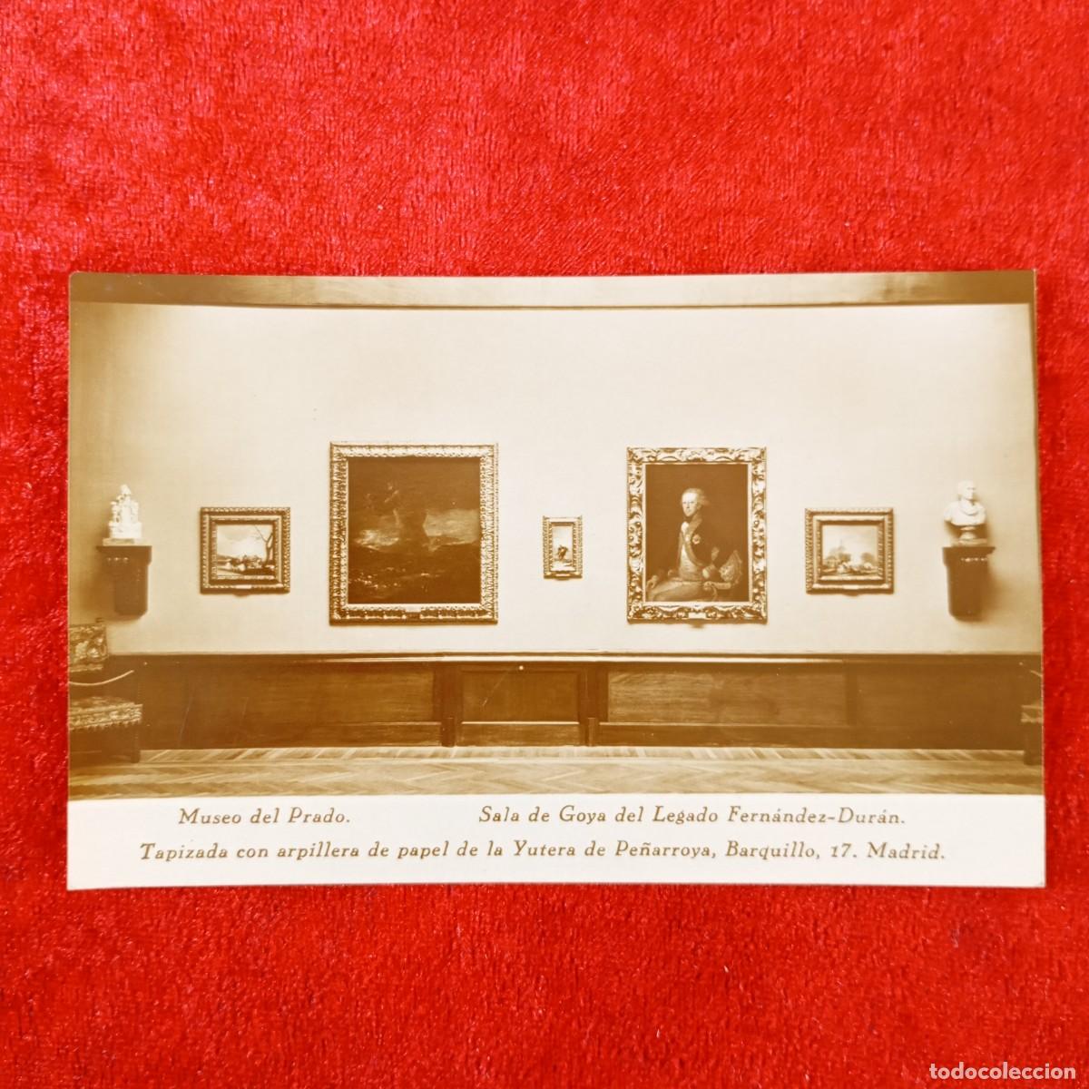 Postales: POSTAL - MUSEO DEL PRADO - SALA DE GOYA DEL LEGADO FERN&Aacute;NDEZ-DUR&Aacute;N - MADRID - RAR&Iacute;SIMA / 1992