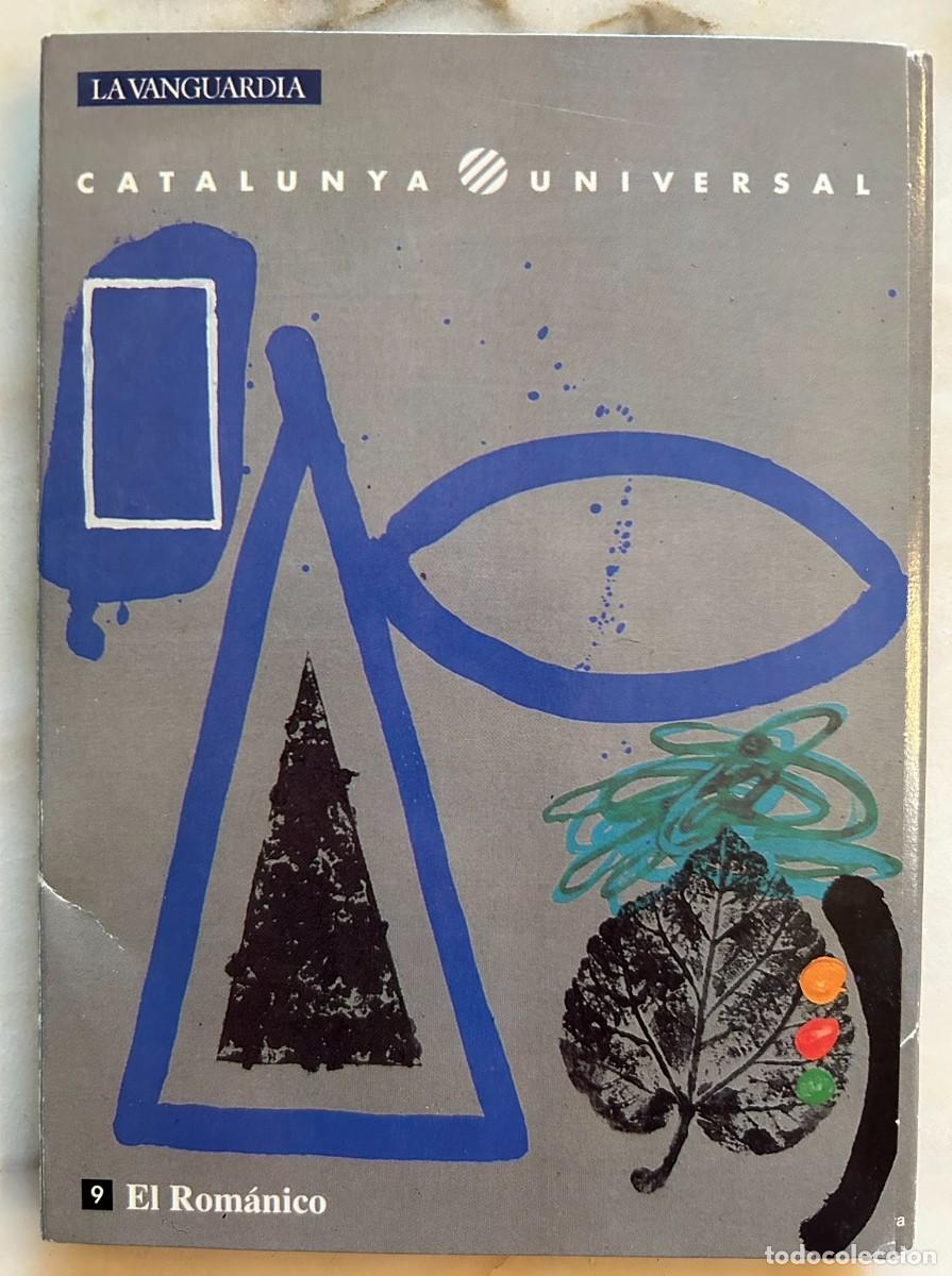 Postales: EL ROM&Aacute;NICO - CATALUNYA UNIVERSAL LA VANGUARDIA - CARPETA + LIBRITO + 3 POSTALES - 1990