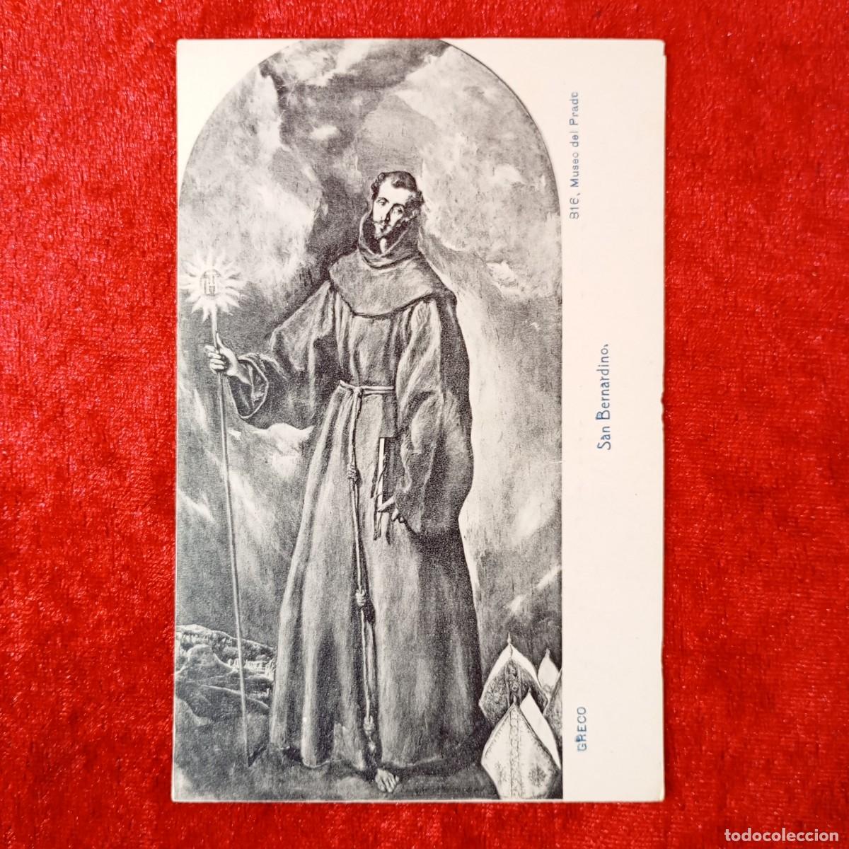 Postales: POSTAL - GRECO - SAN BERNARDINO - 816 - MUSEO DEL PRADO - MADRID - RAR&Iacute;SIMA / 2283