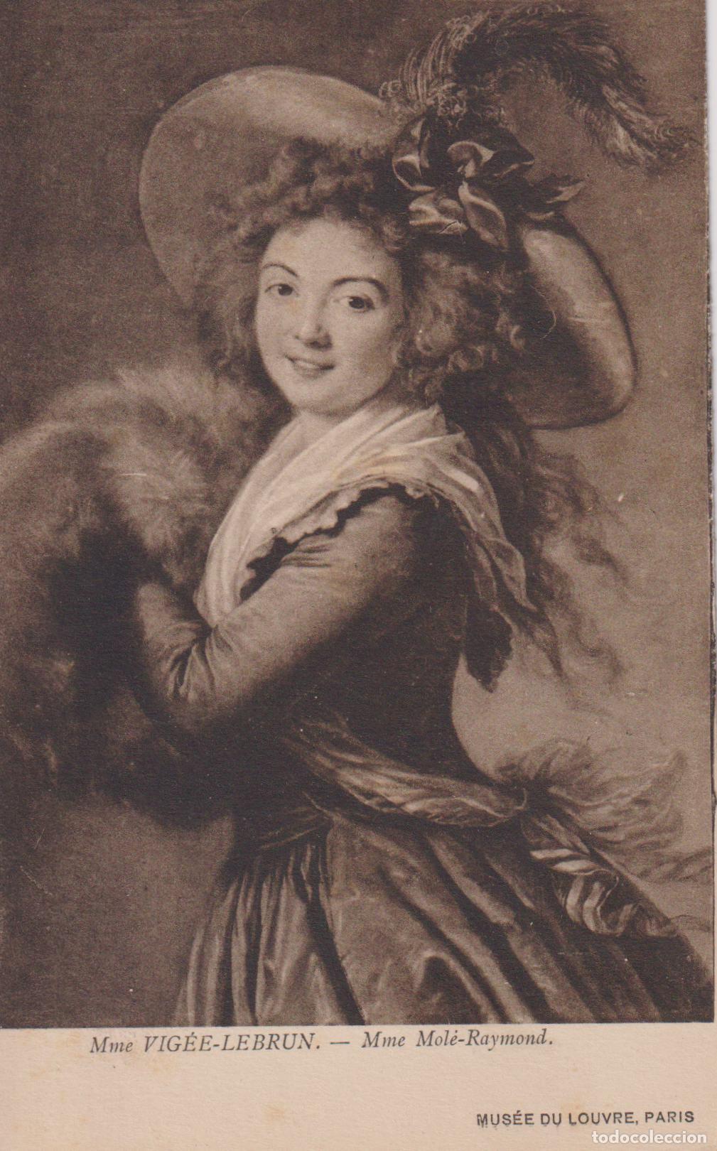 Postales: POSTAL DE LA OBRA DE &Eacute;LISABETH LOUISE VIG&Eacute;E LE BRUN, MADAME MOL&Eacute;-RAYMOND (1786)&ndash; S/C