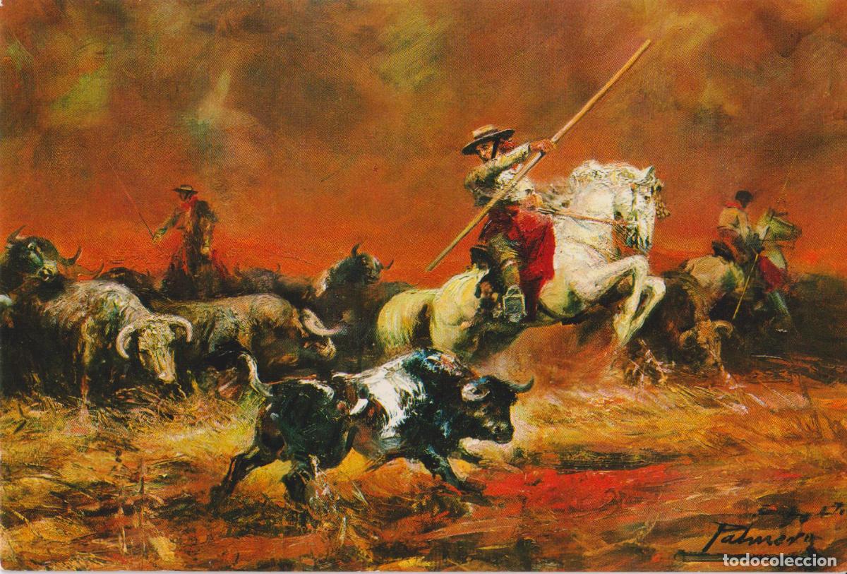 Postales: POSTAL DE LA OBRA DE A.PALMERO, TORO DESMANDADO- ARTES GR&Aacute;FICAS N&ordm;501 - S/C