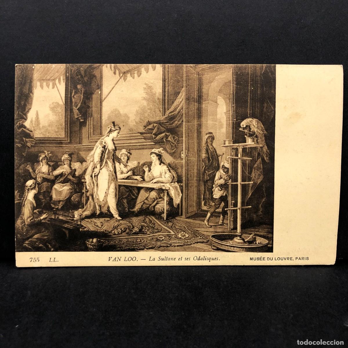 Postales: VAN LOO - LA SULTANE ET SES ODALISQUES - MUS&Eacute;E DU LOUVRE - PARIS - 755 - POSTAL / 3325
