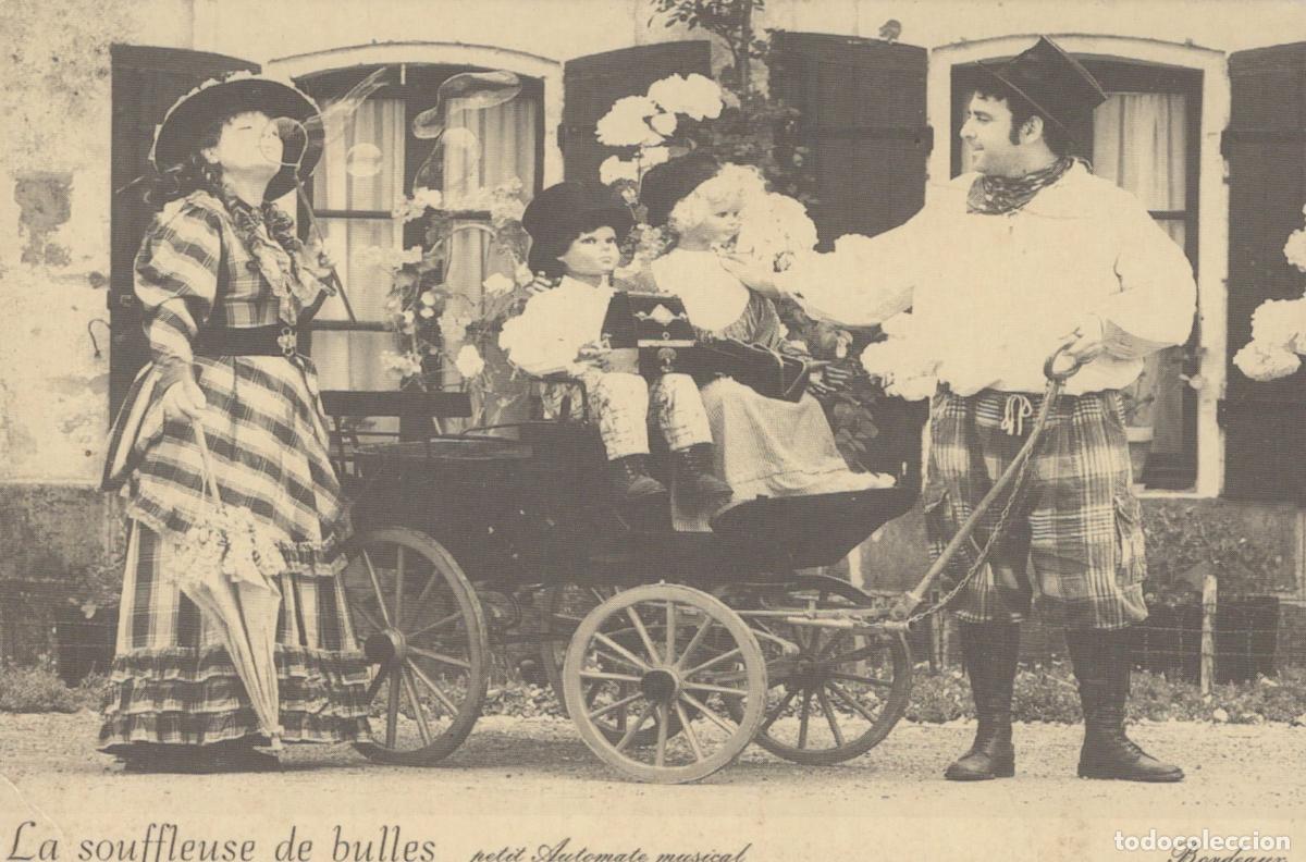 Postales: France Bordeaux La Souffleuse de Bulles Automate Musical Unposted *YAD798