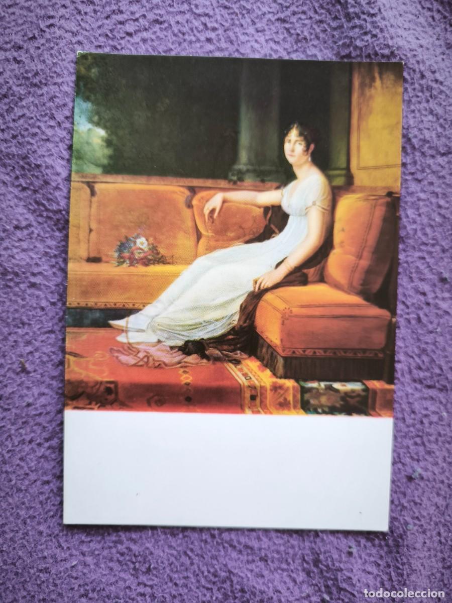 Postales: Postal Antigua De Arte &ndash; Emperatriz Josefina En 1807 &ndash; Cuadro De G&eacute;rard &ndash; Sin Circular