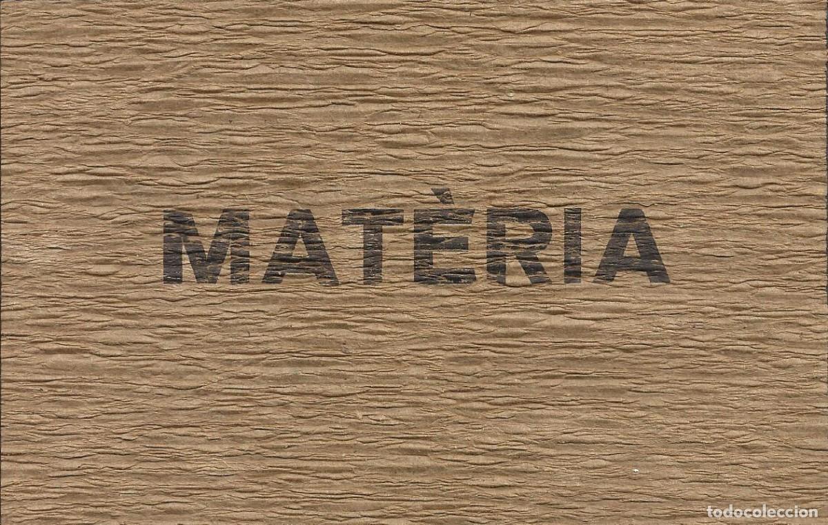 Postales: Mat&egrave;ria. Postal invitaci&oacute;n Galer&iacute;a Ren&eacute; Metras. 1978. Barcelona. 10x16 cm. Papel Fibra vegetal.