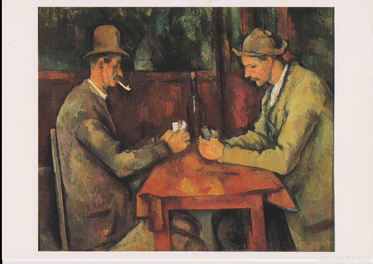 Postales: POSTAL DE LA OBRA DE PAUL C&Eacute;ZANNE, LOS JUGADORES DE CARTAS (1890/1895) &ndash; MUS&Eacute;E D'ORSAY - S/C