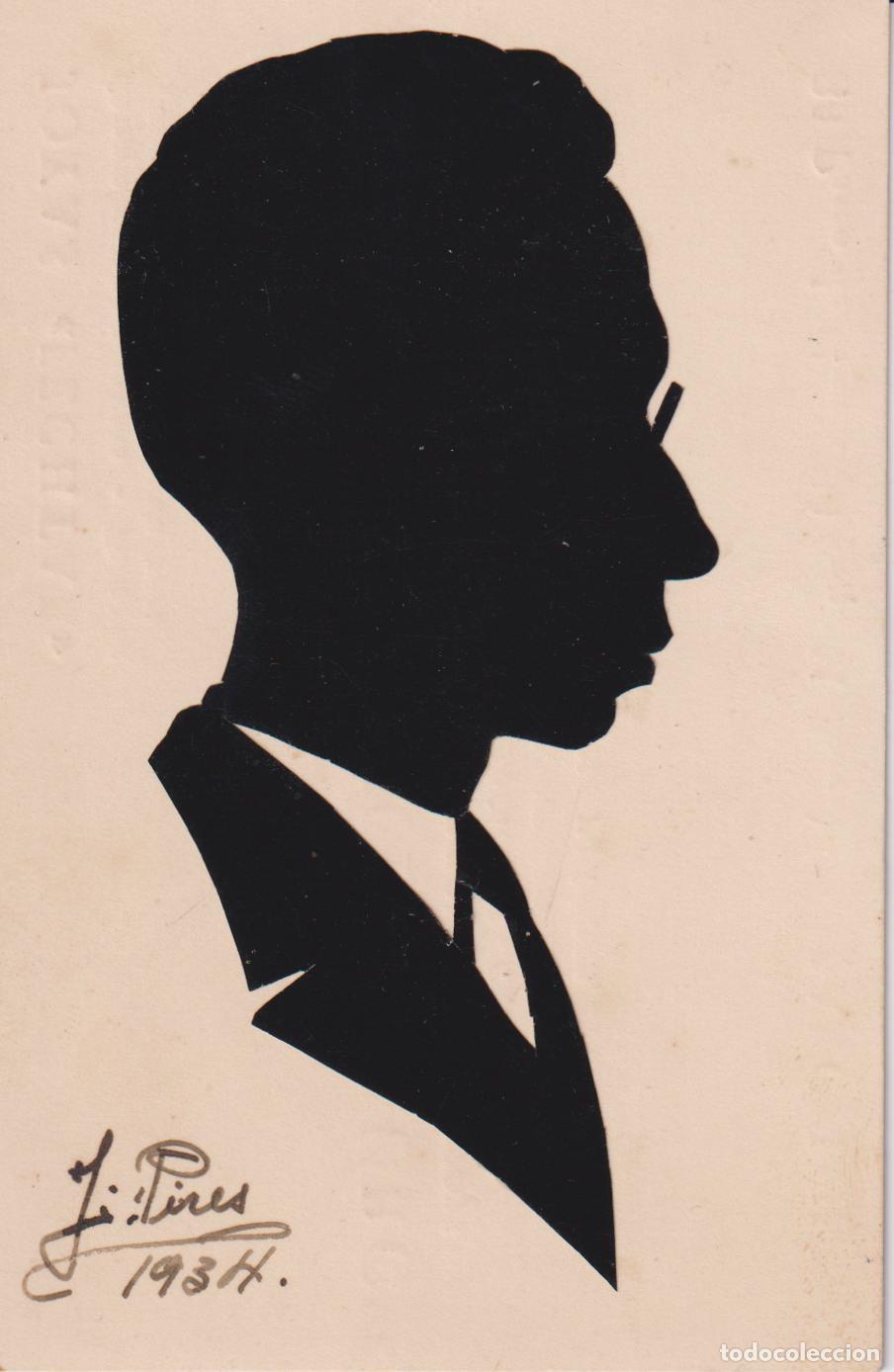 Postales: SILUETA RECORTADA EN TARJETA COMERCIAL &ndash; AUTOR: J.PIRES (1934) &ndash; (11,8x7,7)