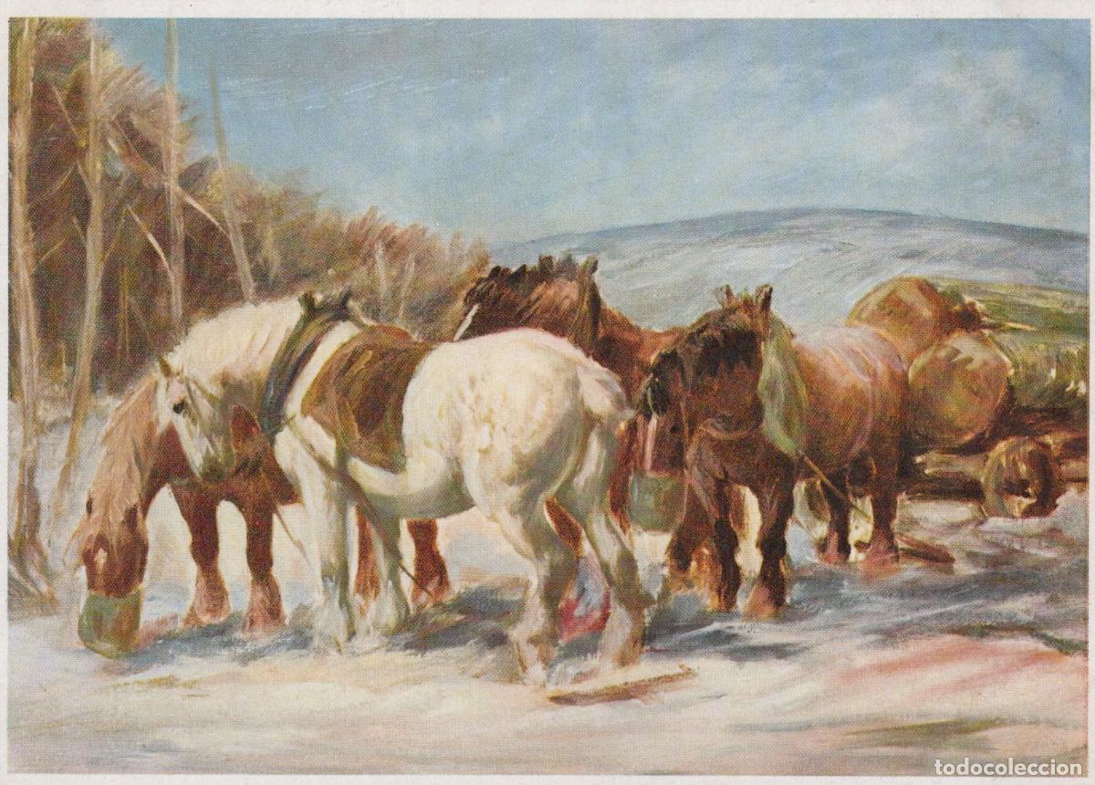 Postales: Heinz Dullberg Horses Logging in Snow Unposted *YBA340