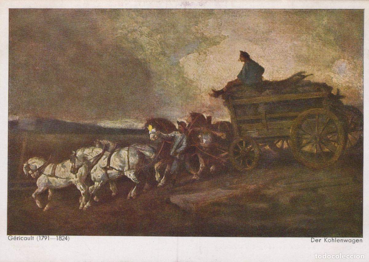 Postcards: G&eacute;ricault der Kohlenwagen the Coal Wagon Unposted *YBA412