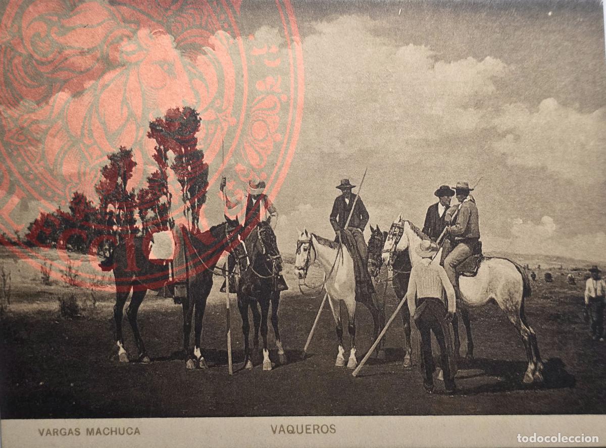 Postales: POSTAL ESPA&Ntilde;A COSTUMBRISTA VAQUEROS VARGAS MACHUCA. HAUSER & MENET, MADRID (1915)