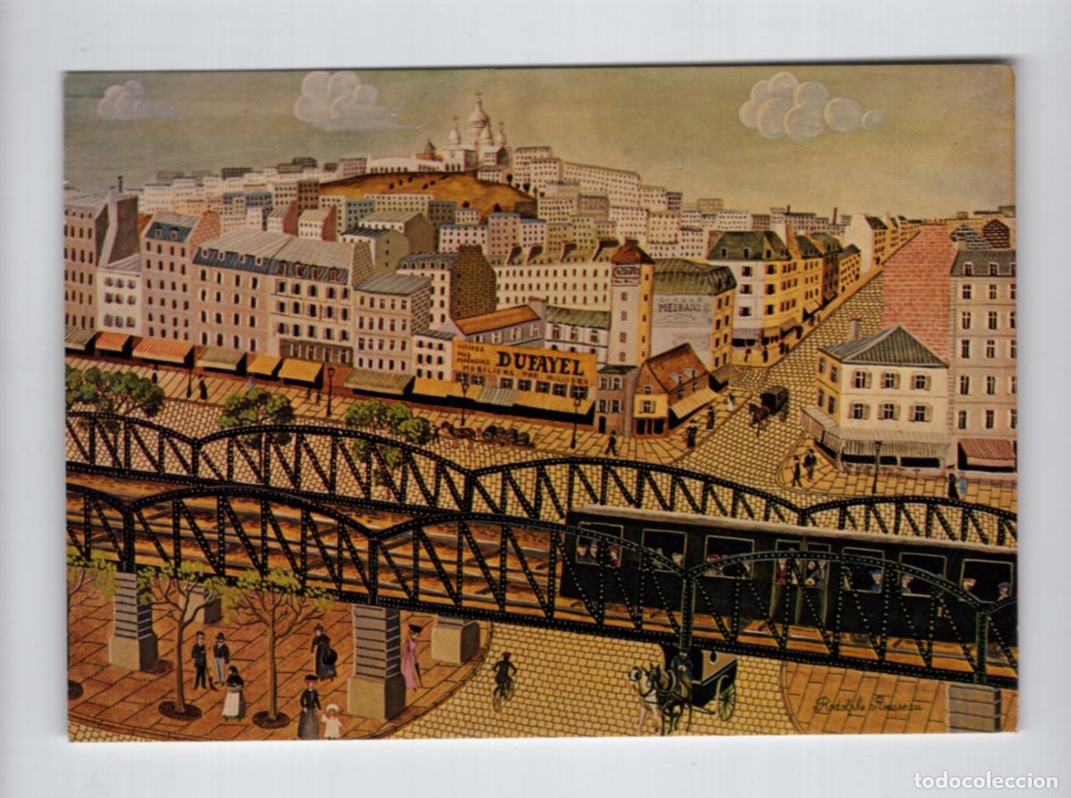Postales: &rdquo;Le m&eacute;tro a&eacute;rien. The elevated&rdquo;. Rodolphe Rousseau. Galerie Na&iuml;fs et Primitifs