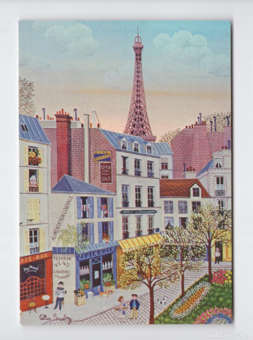 Postales: &rdquo;A l'ombre de la Tour Eiffel&rdquo;. Cellia Saubry. Galerie Na&iuml;fs et Primitifs