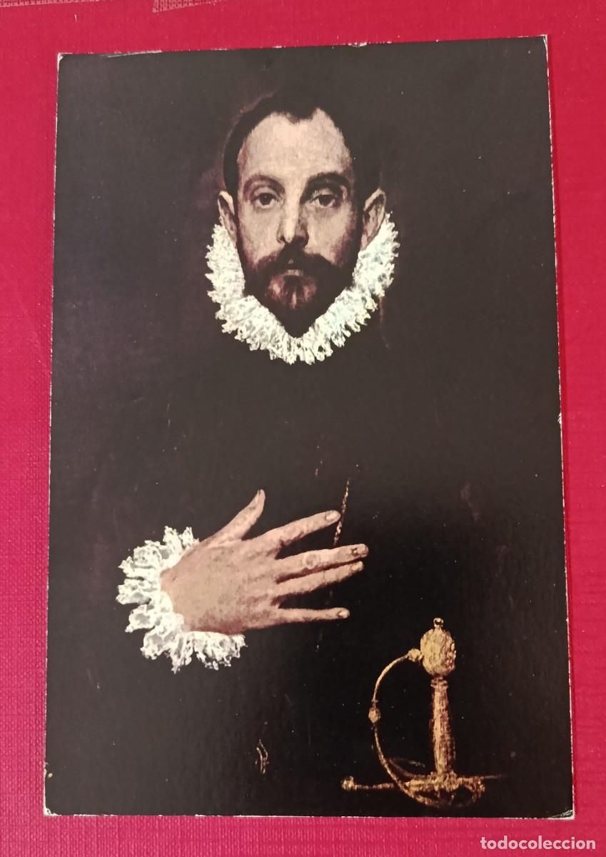 Postales: POSTAL CABALLERO DE LA MANO EN EL PECHO - GRECO - MUSEO DEL PRADO - EDICIONES ART&Iacute;STICAS