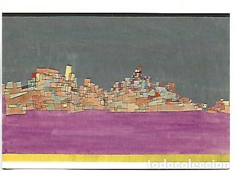 Postales: CIUDAD DE ZWEIHUGEL.- (PAUL KLEE).- GALERIA ESTATAL DE STUTTGART