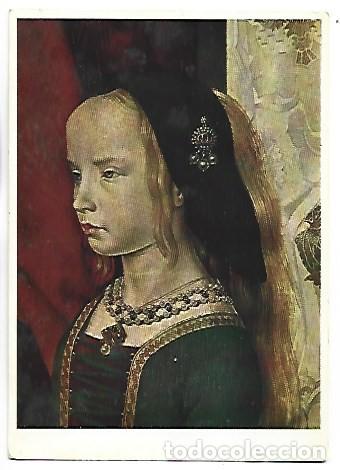 Postales: MARIA PORTINARI E SANTE (PARTICOLARE).- (HUGO VAN DER GOES).- GALLERIA DEGLI UFFICI.- FIRENZE / ITAL