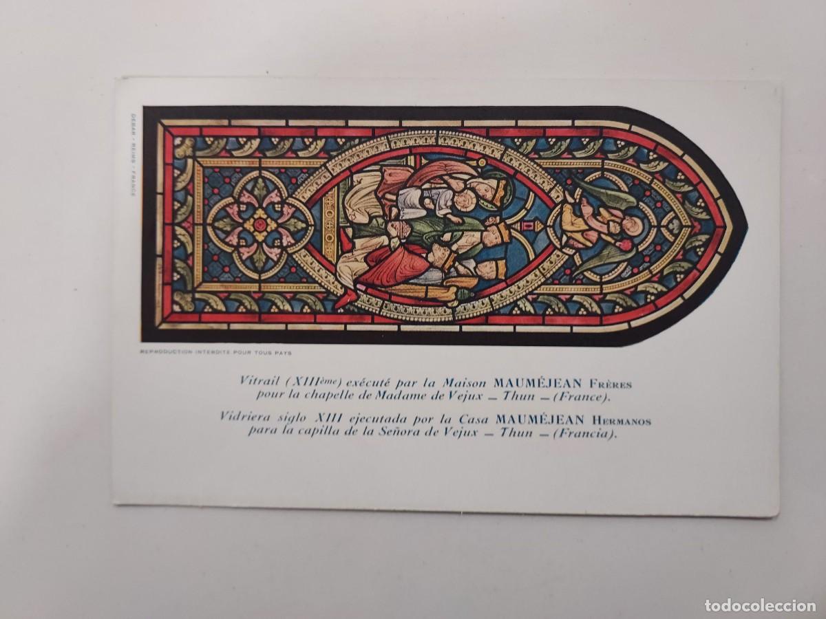 Postales: POSTAL VIDRIERA VITRAIT MAISON MAUMEJEAN FRERES. THUN, FRANCE. S/C