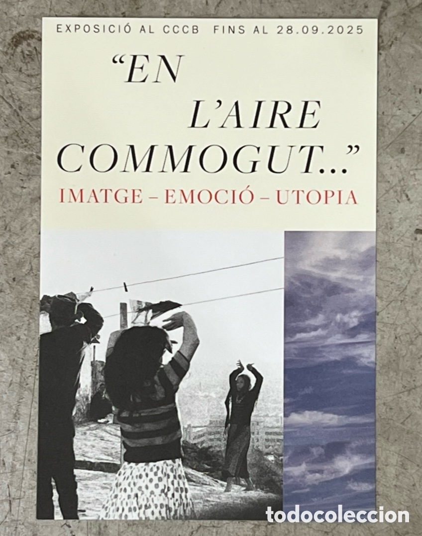 Postales: Gran Postal de Exposici&oacute;n. En l&rsquo;Aire Commogut&hellip; CCCB. Barcelona. 2025.