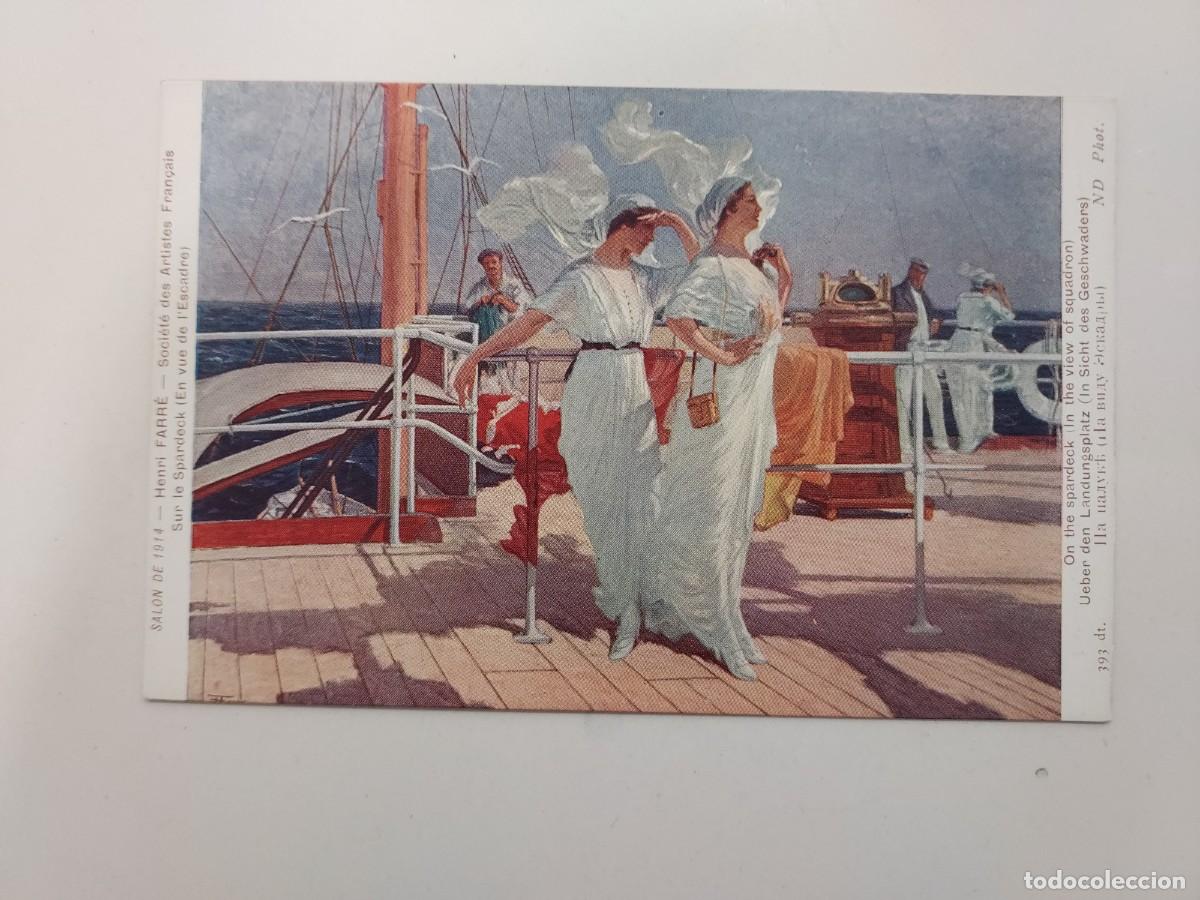 Cartes Postales: POSTAL ANTIGUA. HENRI FARRE - SUR LE SPARDECK. NEURDEIN. SPA. S/C. SALON DE PARIS. CA 1914