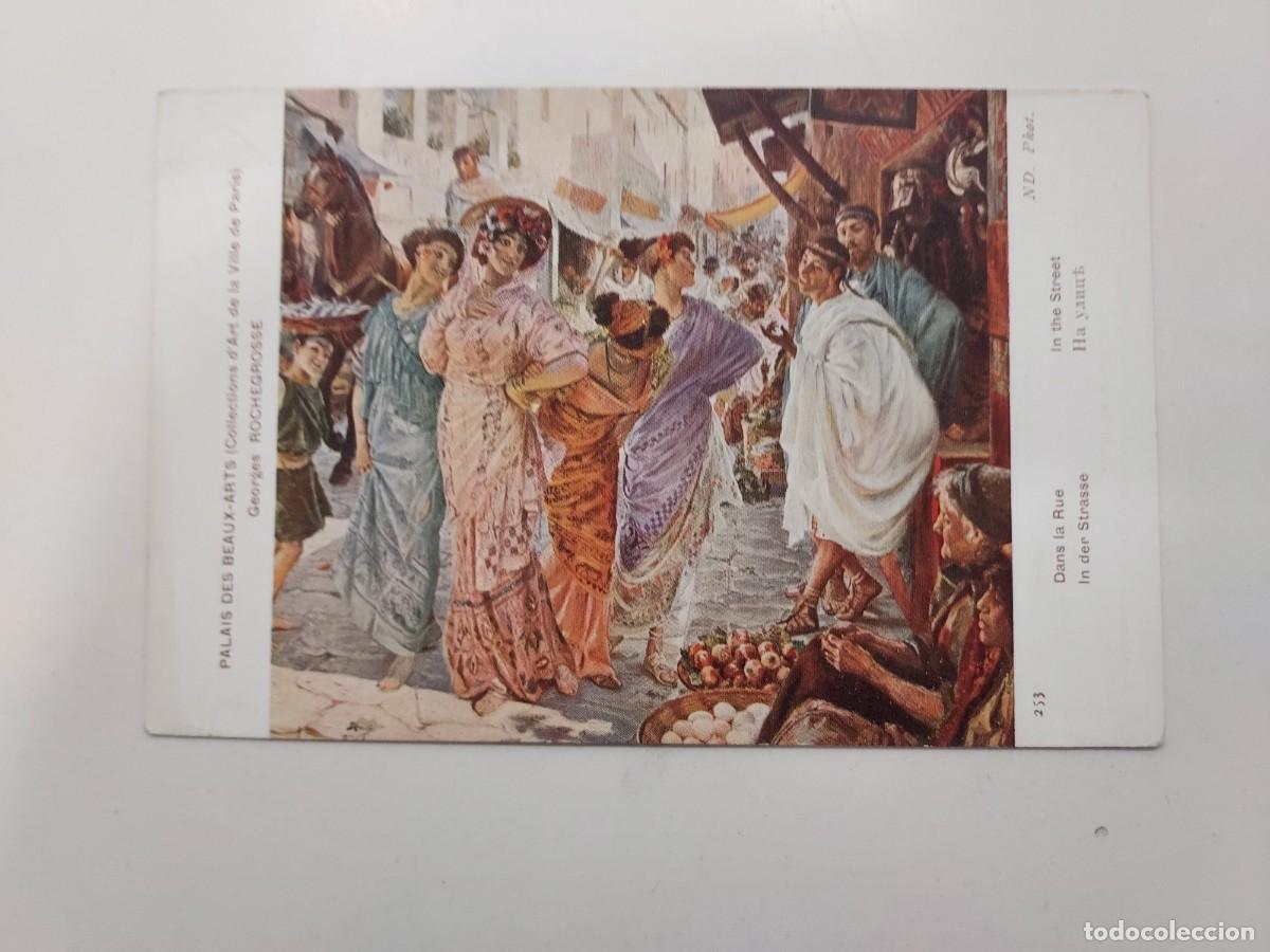 Cartes Postales: POSTAL ANTIGUA. ROCHEGROSSE - DANS LA RUE. NEURDEIN. S/C. PALAIS DES BEAUX ARTS PARIS. CA 1914