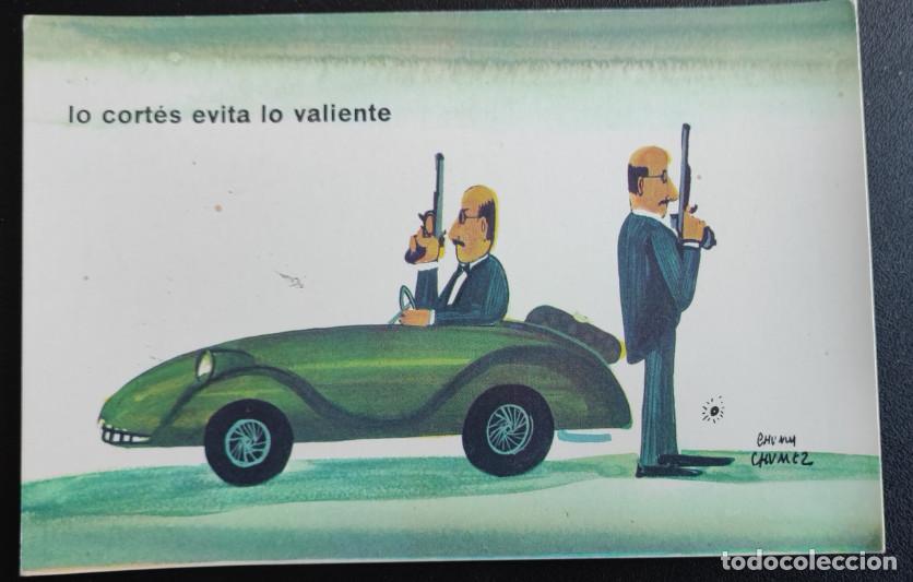 Postales: LO CORTES EVITA LO VALIENTE, CHUMY CHUMEZ, POSTAL ANTIGUA SIN CIRCULAR 1963