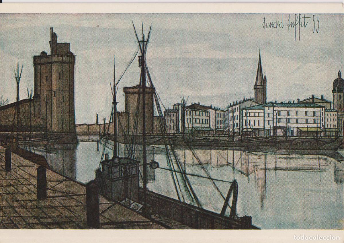Postales: POSTAL DE LA OBRA DE BERNARD BUFFET, LE PORT DE LA ROCHELLE (1955) - LES EDITIONS BRAUN 219 - S/C