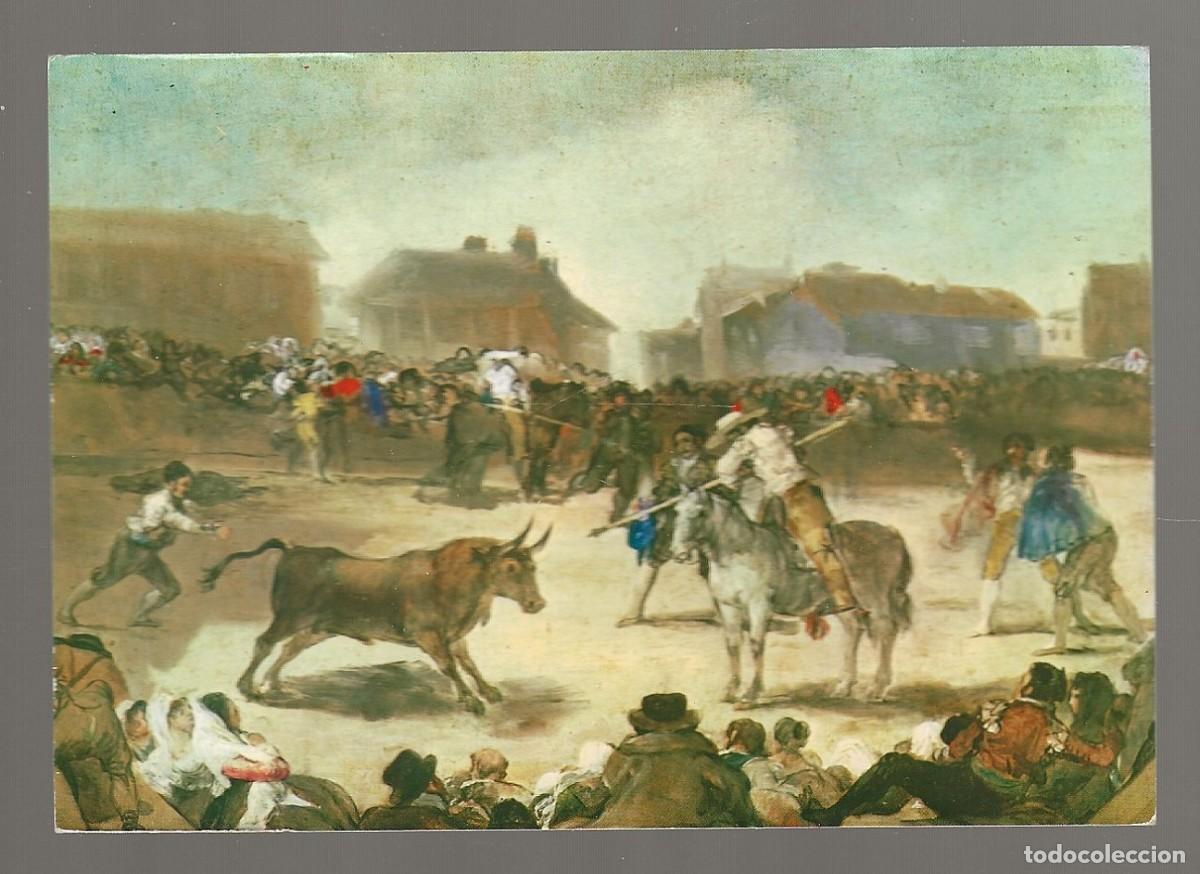 Postales: POSTAL - TOROS EN UN PUEBLO - GOYA - MUSEO DE BELLAS ARTES DE SAN FERNANDO - MADRID - S/C