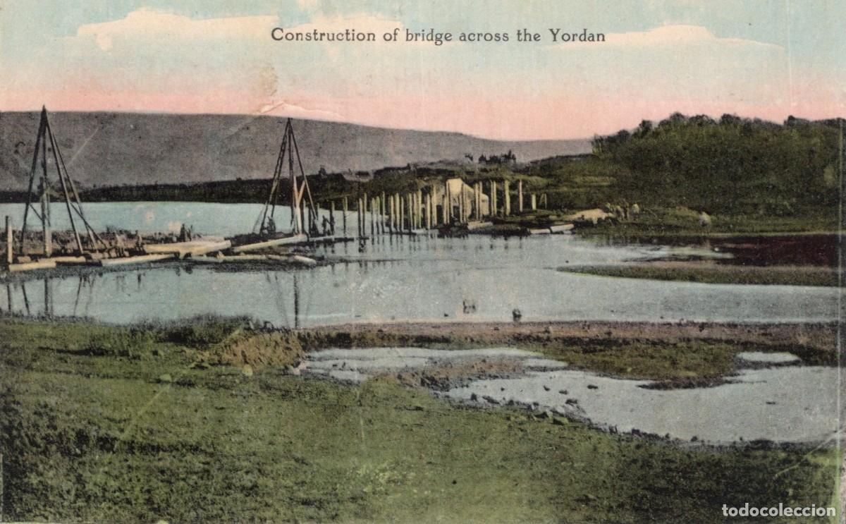 Postales: JERUSALEM. CONSTRUCCI&Oacute;N DE UN PUENTE SOBRE EL JORDAN - Foto 1