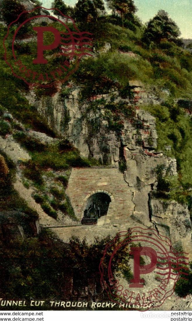 Postales: TUNNEL CUT THROUGH ROCKY HILLSIDE - Foto 1