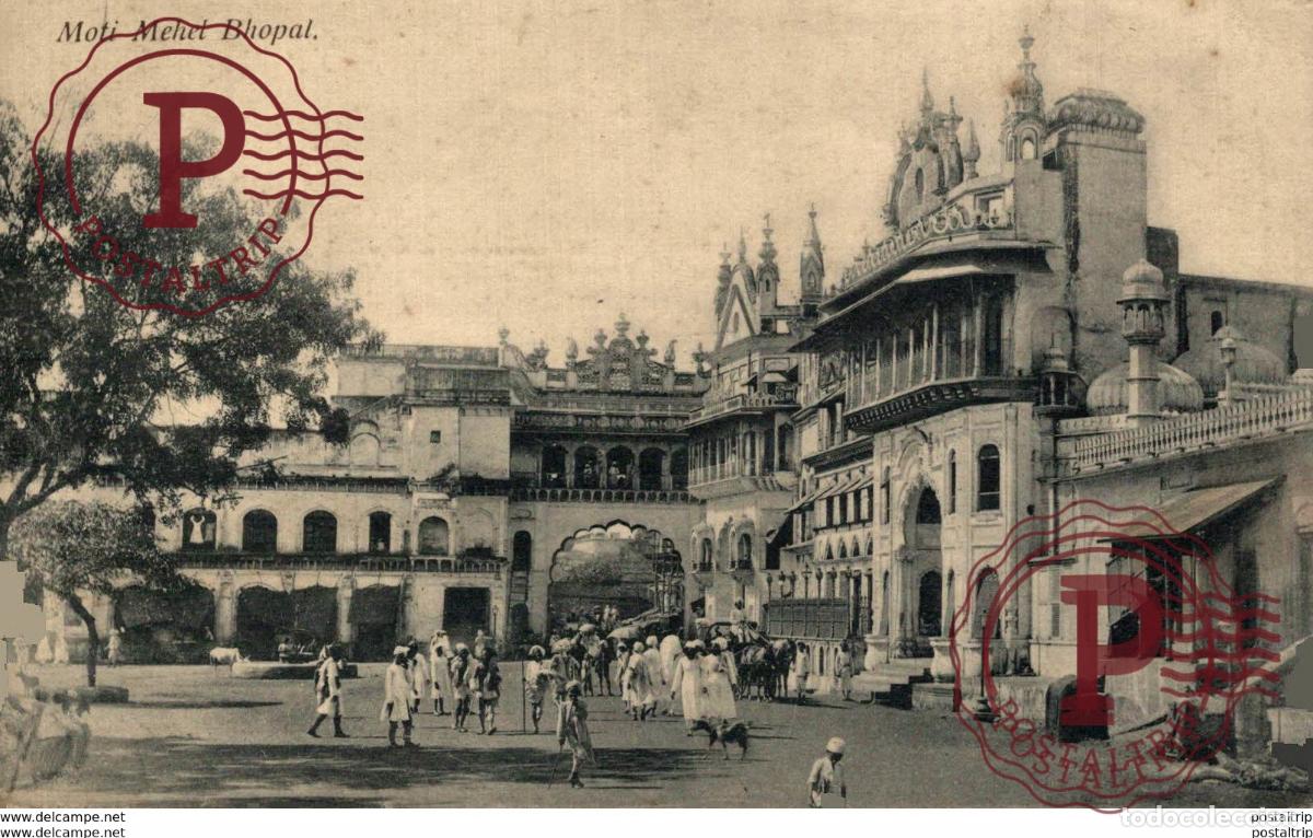 Postcards: INDIA INDE. Moti Mehel Bhopal