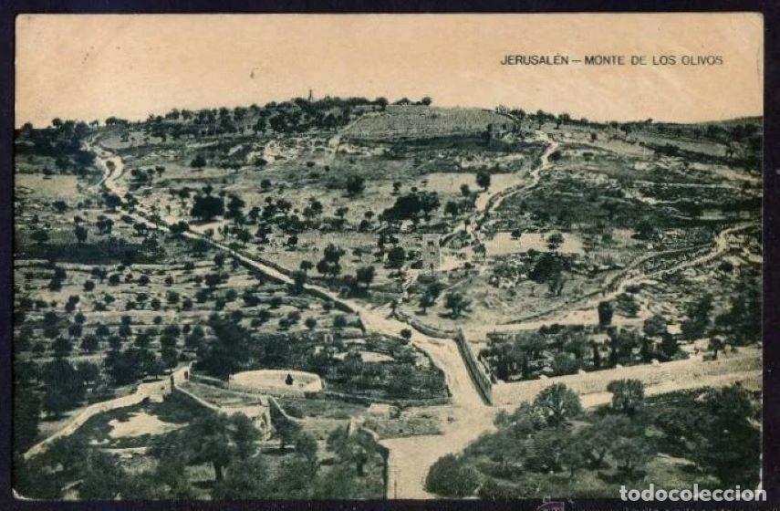 Cartoline: Palestina. Jerusalem. *Jerusal&eacute;n. Monte de los Olivos* Circulada 1925.