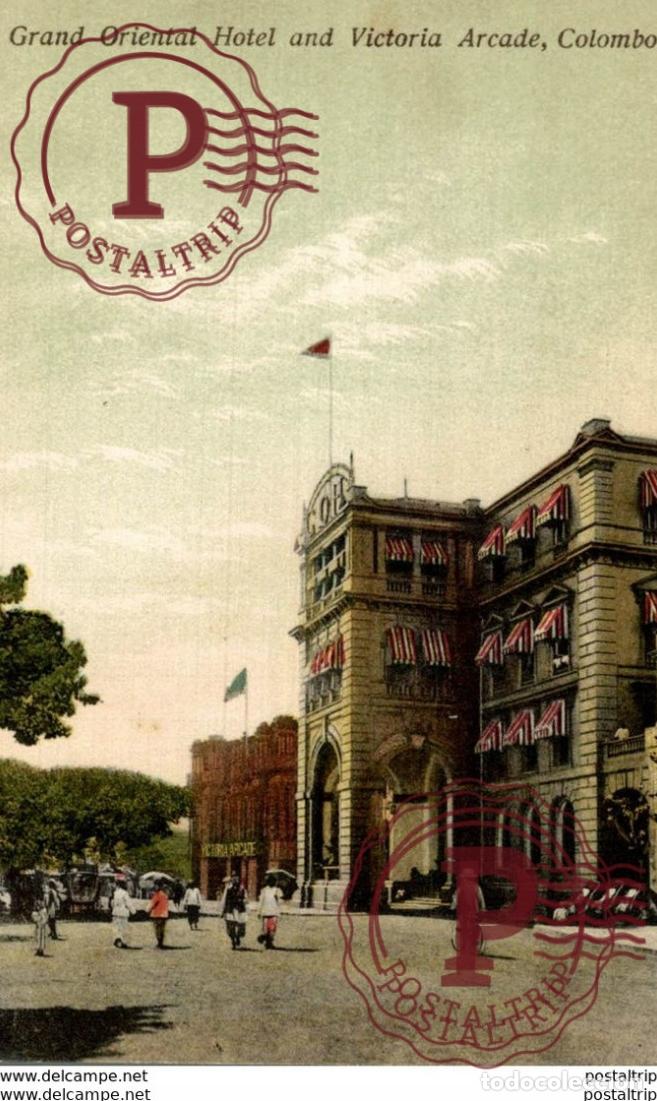 Postales: TRES RARE GRAND ORIENTAL HOTEL AND VICTORIA ARCADE COLOMBO SRI LANKA. CEYLON CEYLAN