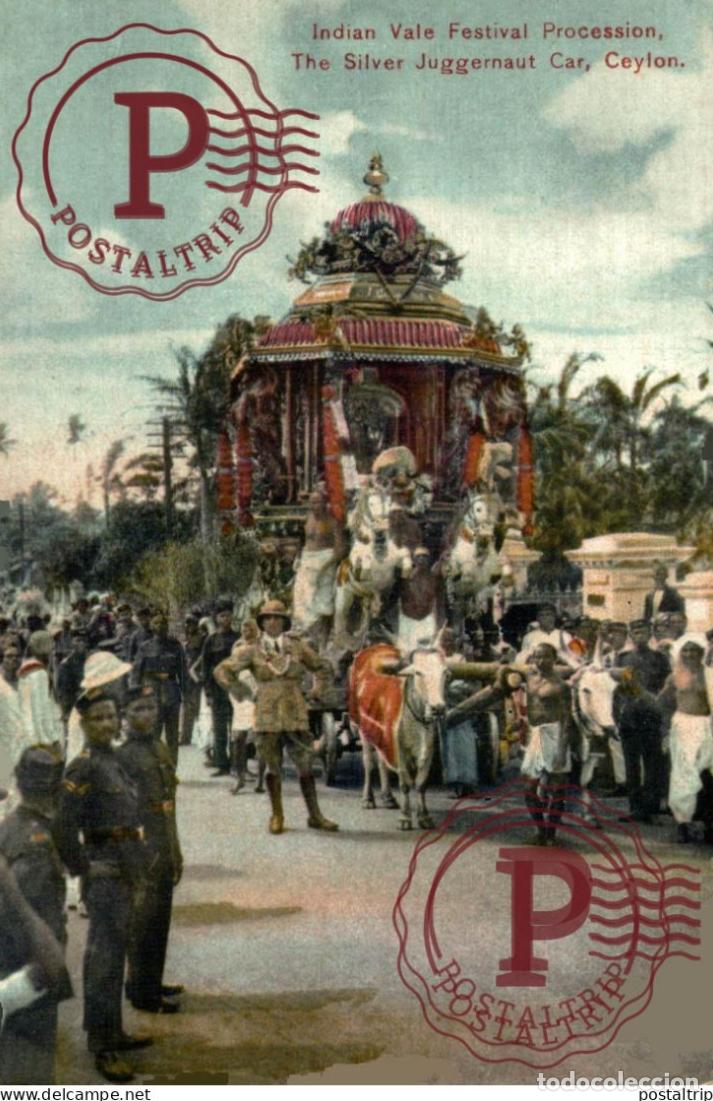 Postales: SRI LANKA CEYLON - CEYLAN Silver Juggernaut Car, Ceylon, Indian Vale Festival Procession