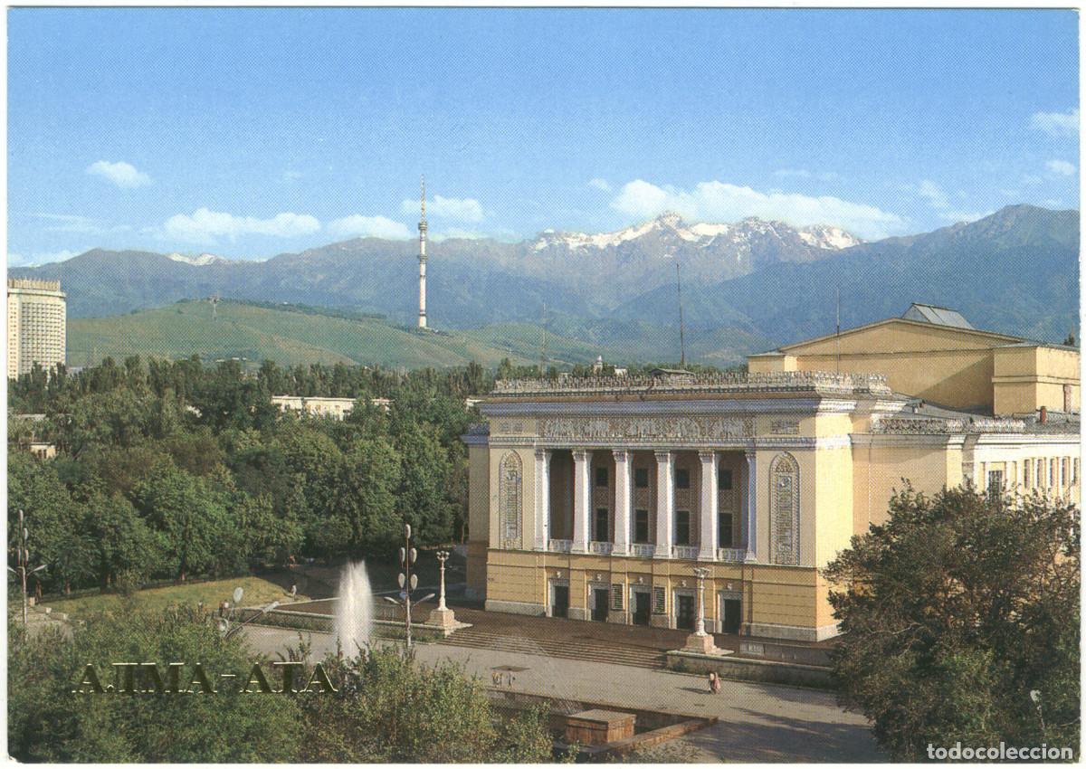 Postcards: ALMATY_ Teatr opery i baleta im. Abaya_Iedatelstvo TsK Komp / Arquitectura Teatros URSS (Kazajist&aacute;n)