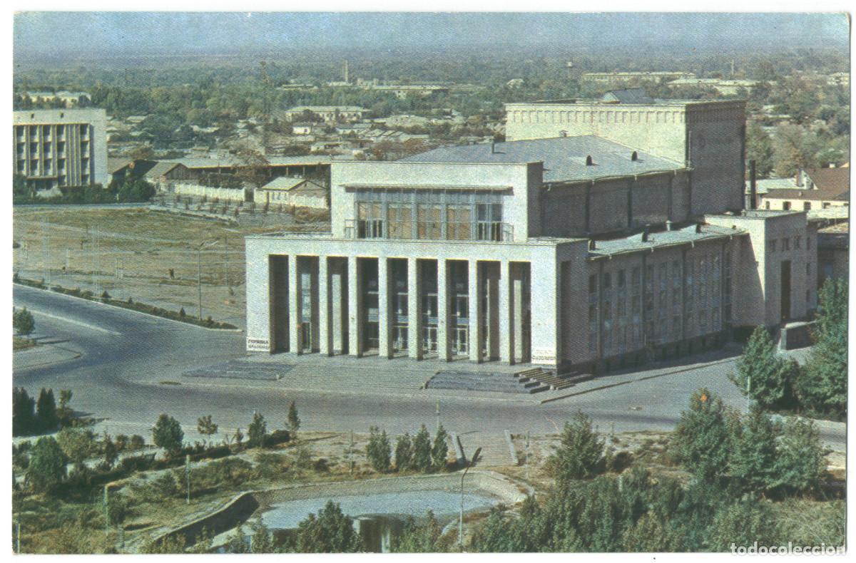 Postales: SAMARKAND_Opera va balet teatri_Izdatelstvo CKKP Uzbekistana / Arquitectura Teatros Uzbekist&aacute;n