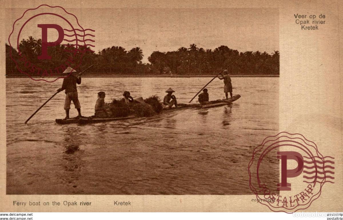Postales: INDONESIE INDONESIA. FERRY BOUT ON THE OPAK RIVER. KRETEK