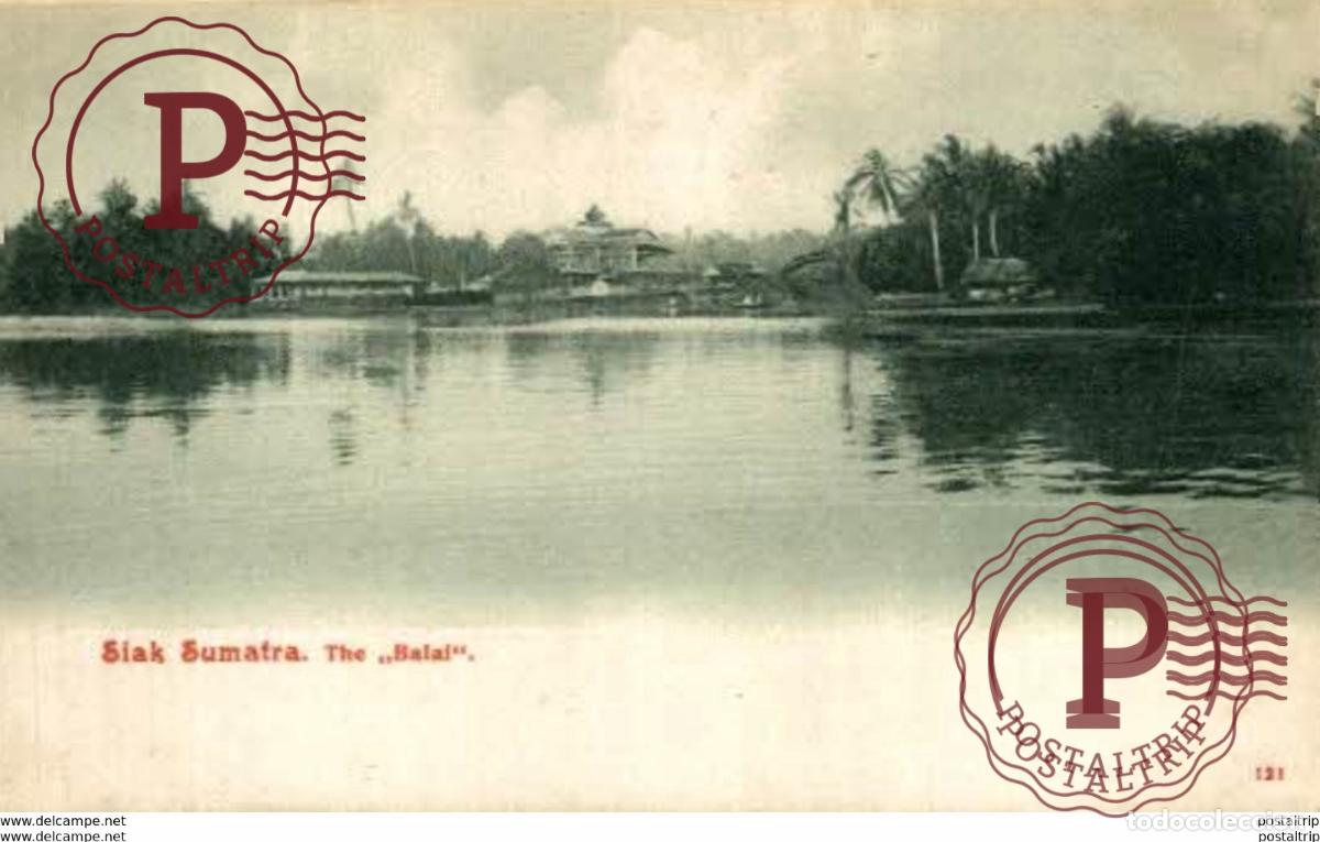 Postales: INDONESIA. SIAK SUMATRA - The Balai