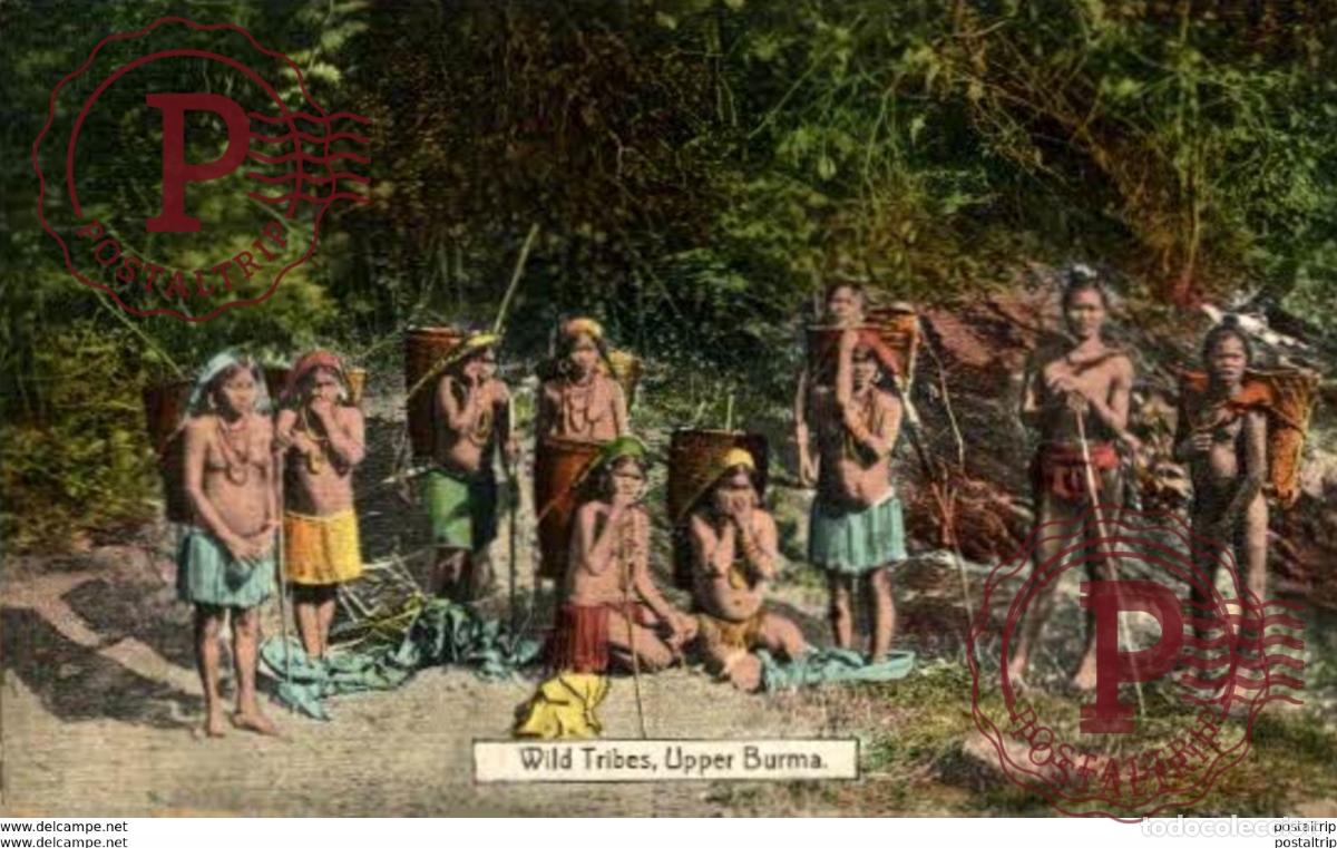 Postales: BIRMANIA BURMA MYANMAR. WILD TRIBES UPPER BURMA
