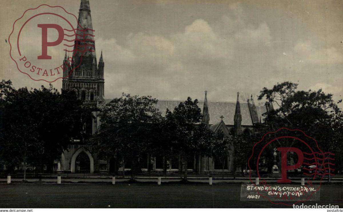 Postkarten: ST ANDREWS CATHEDRAL RPPC SINGAPORE SINGAPUR ASIA