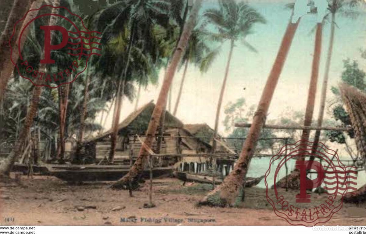 Postales: SINGAPUR SINGAPORE. MALAY FISHING VILLAGE